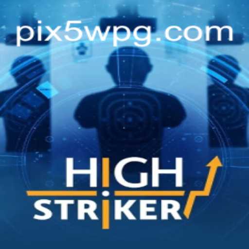 Descubra o Mundo Empolgante de HighStriker