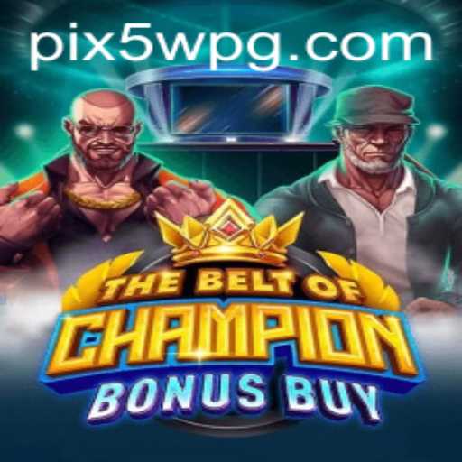 TheBeltOfChampionBonusBuy: Um Mergulho no Universo Emocionante dos Jogos de Ação